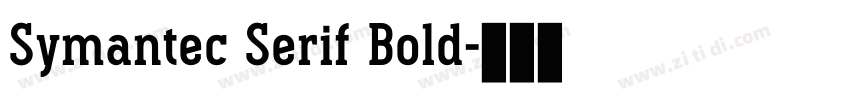 Symantec Serif Bold字体转换